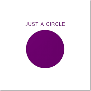 Just a Circle (Purple) Posters and Art